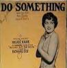 A glamourous shot of Helen on the cover of the sheet music for 'Do Something.'