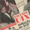 An advertisement for the film 'Nothing But the Truth,' starring Richard Dix and Helen Kane.